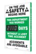 Digi-Day® 3 Electronic Scoreboards: This Department Has Worked _Days Without a Lost Time Accident