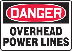 OSHA Danger Safety Sign: Overhead Power Lines