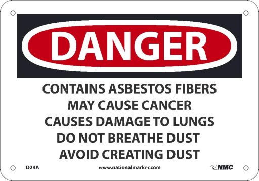 DANGER ASBESTOS MAY CAUSE CANCER SIGN (D24R)