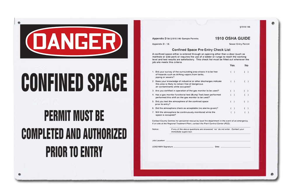 OSHA Danger Permit Holder Board Confined Space Permit Must Be 