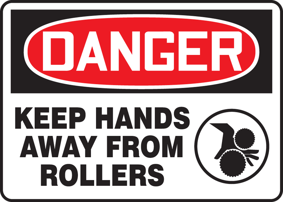 Keep Hands Away From Rollers OSHA Danger Safety Sign MEQM134