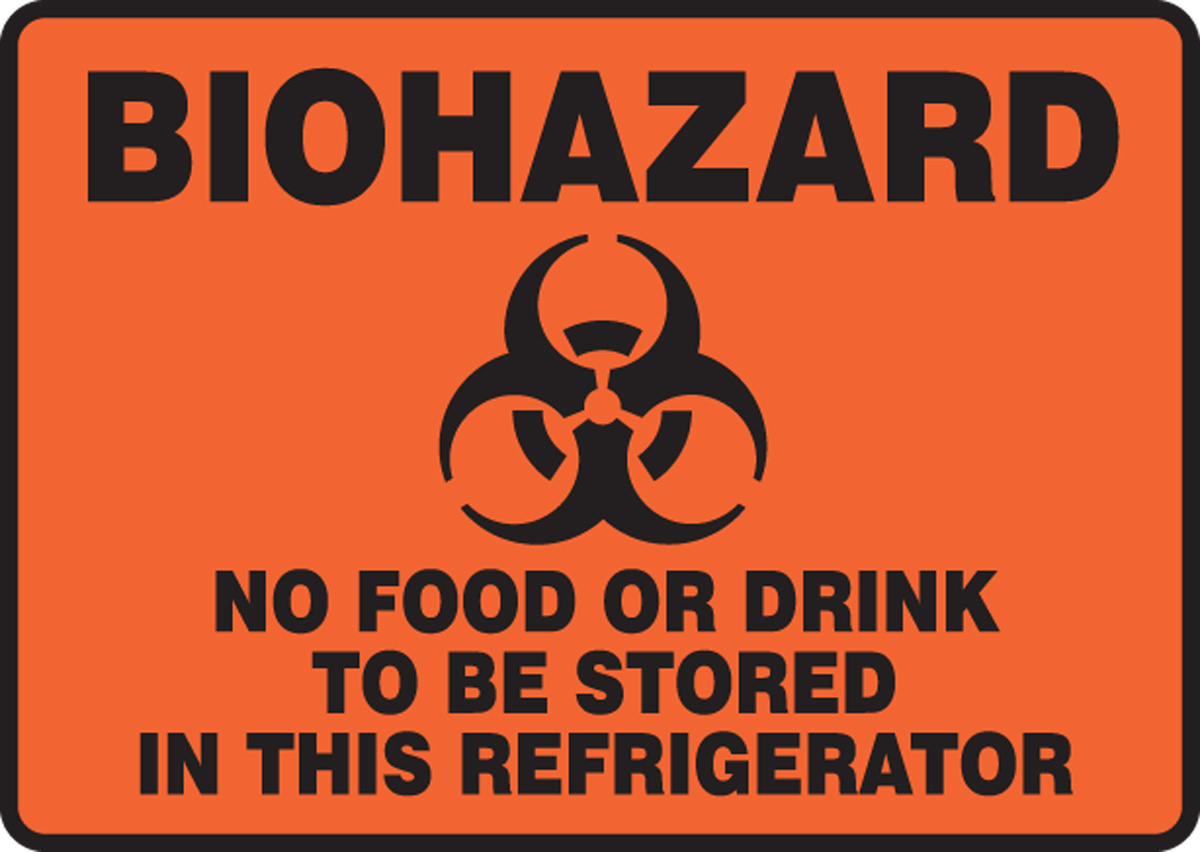 No Food Drink Stored In Refrigerator Biohazard Safety Sign MGS121