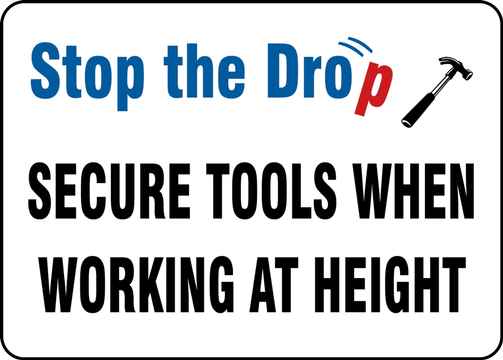 Safety Sign: Stop The Drop - Secure Tools When Working At Height (MHSK521VA)