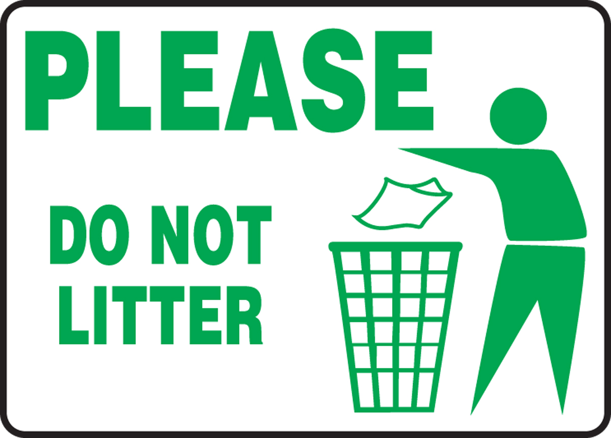 Please Do Not Litter Safety Sign MHSK966