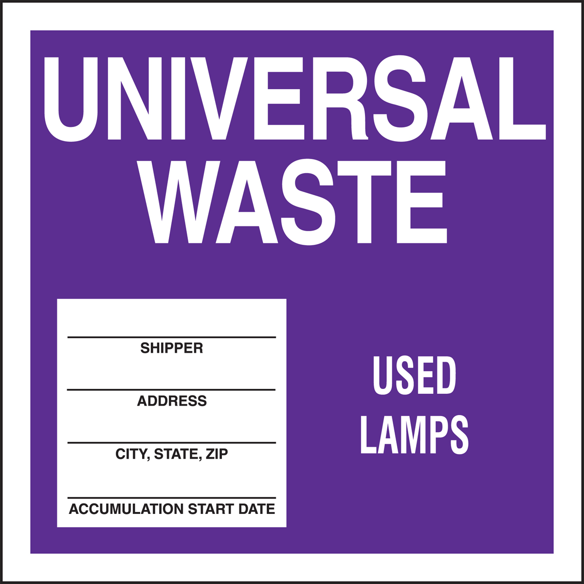 Drum & Container Labels: Universal Waste - Used Lamps (MHZW515PSP)