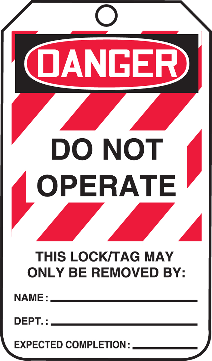 Do Not Operate OSHA Danger Lockout Tag MLT406