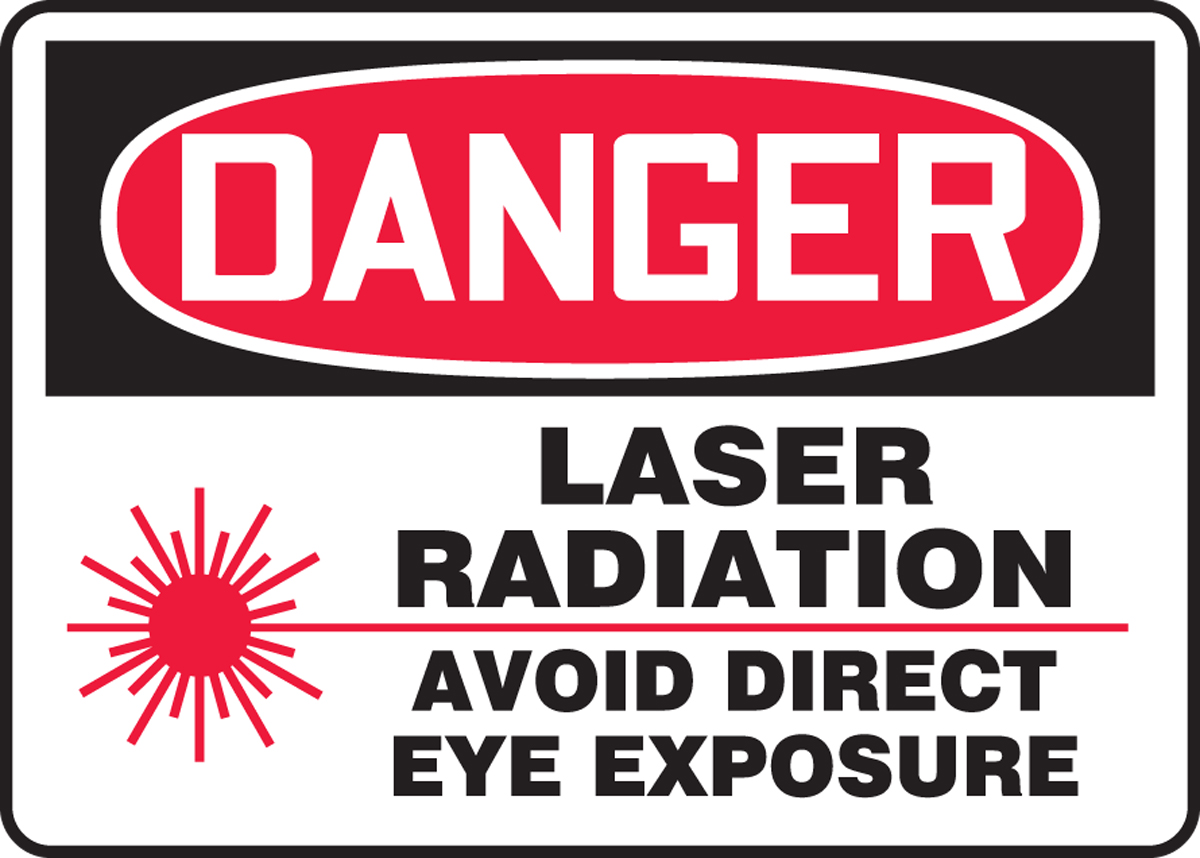 Laser Radiation Avoid Eye Exposure OSHA Danger Safety Sign MRAD004