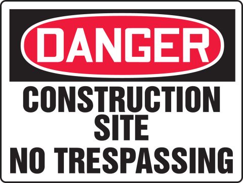 Construction Site No Trespassing OSHA Danger Safety Sign MCRT217